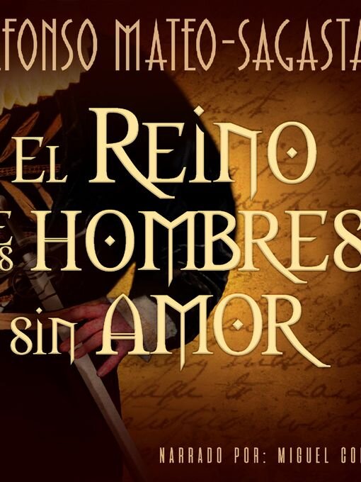 Title details for El reino de los hombres sin amor by Alfonso Mateo-Sagasta - Wait list